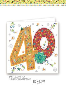 BOUTIQUE Biglietto auguri compleanno 40 ANNI quadrato a rilievo con appl